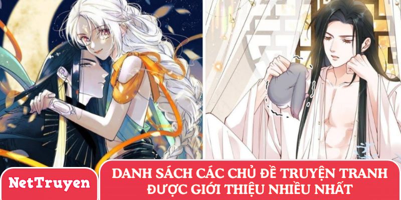 Danh sách các chủ đề truyện tranh được giới thiệu nhiều nhất